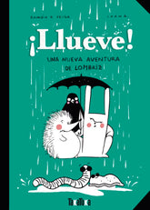 LLUEVE | D, Veiga, Ramon | 9788418821837 (Takatuka)